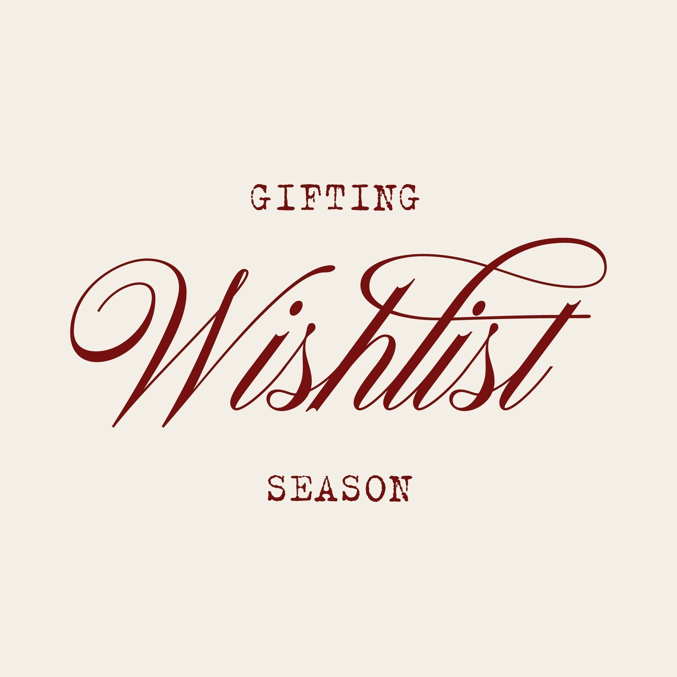 GIFTING SEASON