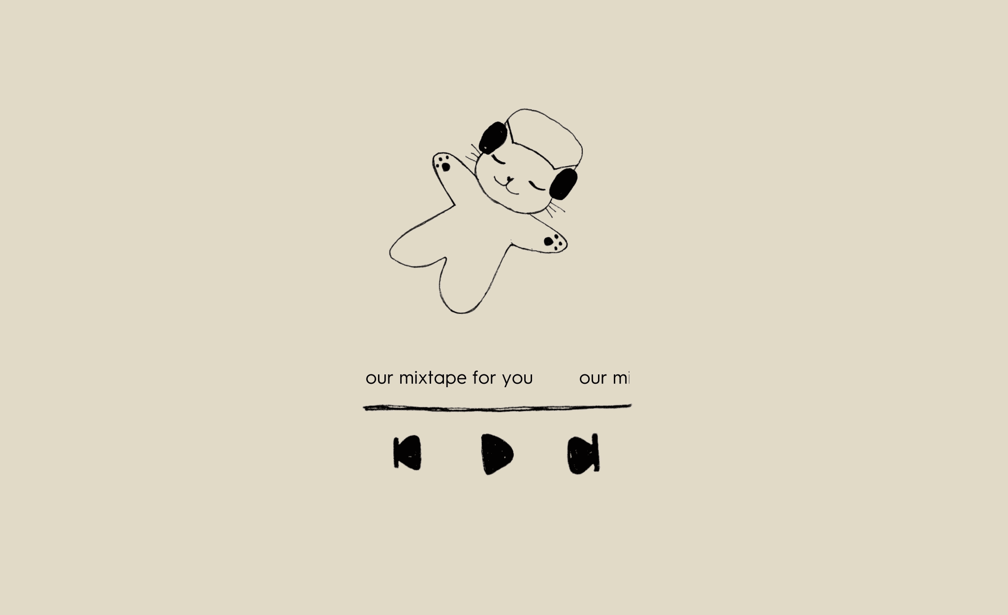 Our mixtape for you