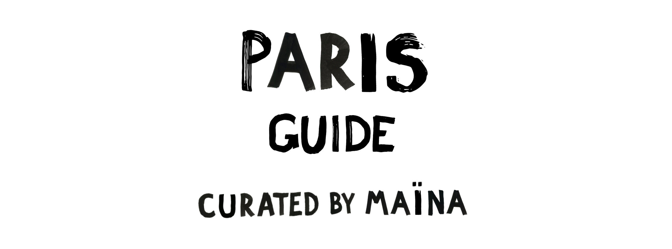 01 Pilgrim Paris Guide 2160x800 01