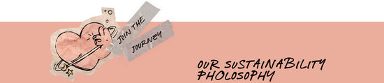 Our Sustainability Philosophy