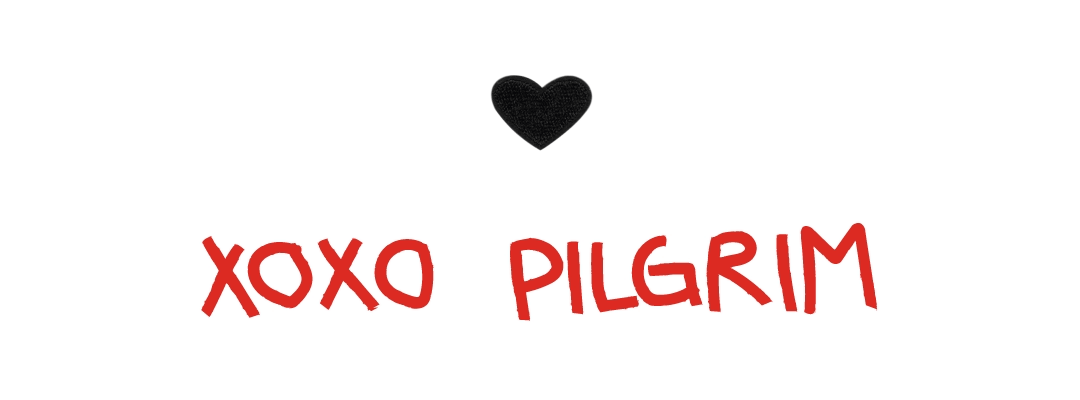 XOXO. Pilgrim