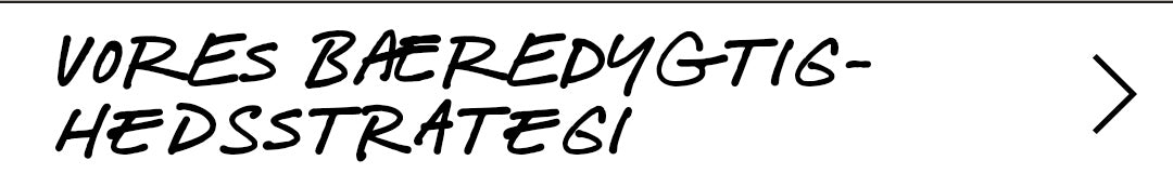 VORES BÆREDYGTIGHEDSSTRATEGI