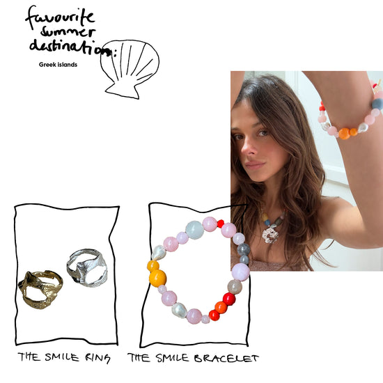 Dajana's favourites: The smile ring and the smile bracelet